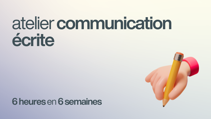 atelier communication écrite